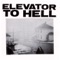 The Climb - Elevator to Hell lyrics