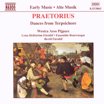 Praetorius: Dances from Terpsichore & Others