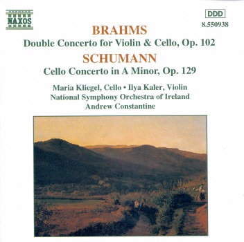 Brahms: Double Concerto for Violin & Cello and Schumann: Cello Concerto