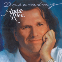 Dreaming - André Rieu Cover Art
