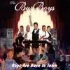 Boys Are Back In Town