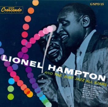 Lionel Hampton and the Just Jazz All Stars