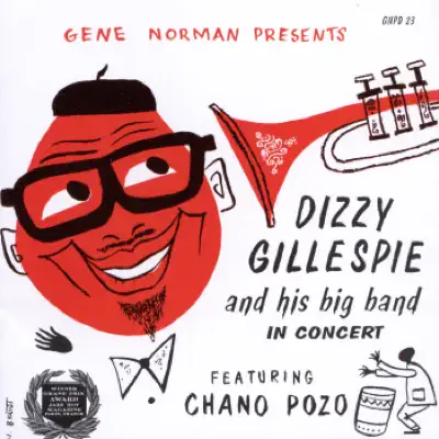 Dizzy Gillespie and His Big Band in Concert - Dizzy Gillespie