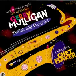 Tentet and Quartet - Gerry Mulligan Tentet and Quartet - Gerry Mulligan