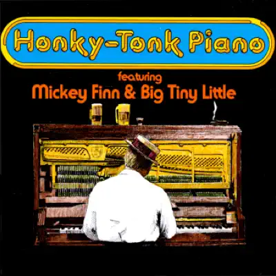 Honky-Tonk Piano - Mickey Finn Honky-Tonk Piano - Mickey Finn