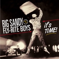 Big Sandy & His Fly-Rite Boys - The Night Is for Dreamers