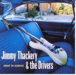Drive to Survive - Jimmy Thackery &amp; The Drivers Cover Art