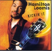 Hamilton Loomis - Get My Blues On