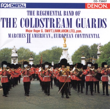 The Regimental Band of the Coldstream Guards: Marches II