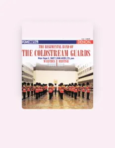 Listen to Regimental Band of the Coldstream Guards, watch music videos, read bio, see tour dates & more!