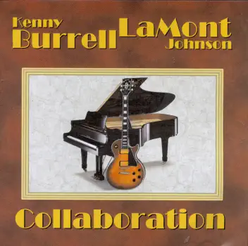 Ascolta 'Collaboration' di Kenny Burrell & Lamont Johnson