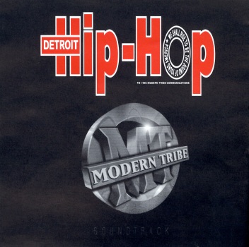 Detroit Hip-Hop Soundtrack, Vol.1: Modern Tribe