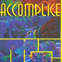 Accomplice - Accomplice