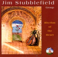 Jim Stubblefield Group - Rhythm of the Heart