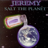 Salt the Planet - Jeremy