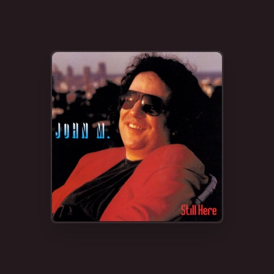Listen to John M., watch music videos, read bio, see tour dates & more!