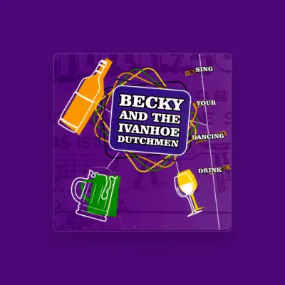 Listen to Becky & The Ivanhoe Dutchmen, watch music videos, read bio, see tour dates & more!