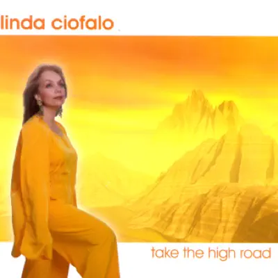 Take the High Road - Linda Ciofalo Take the High Road - Linda Ciofalo