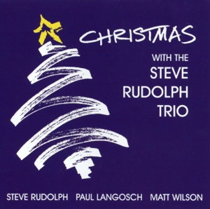 Christmas With the Steve Rudol