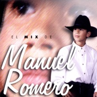 El Mix De Manuel Romero - Manuel Romero