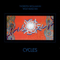 Cycles - Thorsten Wollmann & Wolf Kerschek