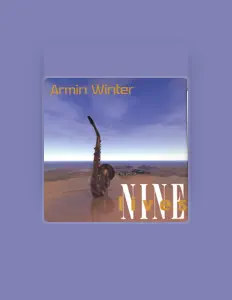 Armin Winter dinle, müzik videolarını izle, biyografisini oku, tur tarihlerini ve daha fazlasını gör!