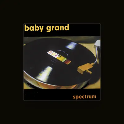 Listen to Baby Grand, watch music videos, read bio, see tour dates & more!