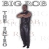 Big Rob - I've Been Watching You