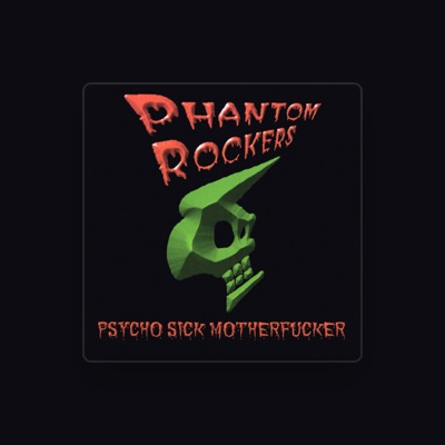 Listen to Phantom Rockers P.S.M., watch music videos, read bio, see tour dates & more!