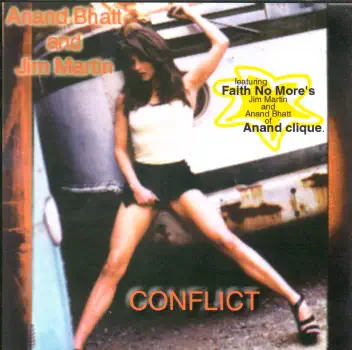 Listen to Conflict by Anand Bhatt & Jim Martin