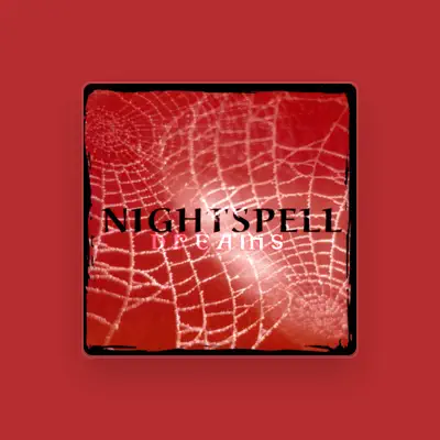 Listen to Nightspell, watch music videos, read bio, see tour dates & more!