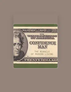 Confidence Man सुनें, म्यूज़िक वीडियो देखें, बायो पढ़ें, दौरे की तारीखें और बहुत कुछ देखें!