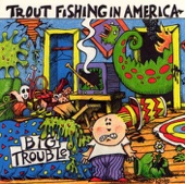 Trout Fishing in America - What I Want is a Proper Cup of Coffee