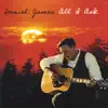 Daniel James - All I Ask