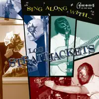 California Sun (feat. Dave Alvin) — Los Straitjackets