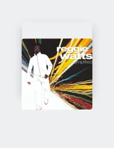 Ascolta Reggie Watts, guarda video musicali, leggi la biografia, vedi le date del tour & altro!
