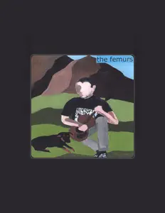Dengarkan the femurs, tonton video musik, baca bio, lihat tanggal tur & lainnya!