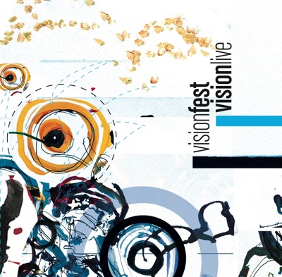 Vision Fest - Vision Live