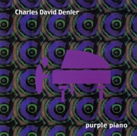Purple Piano - Charles David Denler