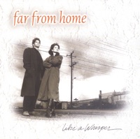 Like a Whisper - Far From Home