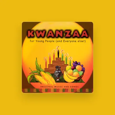 Listen to Kwanzaa For Young People (And Everyone Else!), watch music videos, read bio, see tour dates & more!
