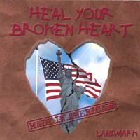 Heal Your Broken Heart - Landmark