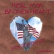 Heal Your Broken Heart