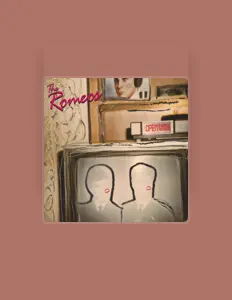 The Romeosを聴いたり、ミュージックビデオを鑑賞したり、経歴やツアー日程などを確認したりしましょう！