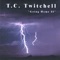 Just Me & My Piano - T.C. Twitchell lyrics