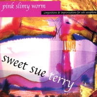 Pink Slimy Worm - Sweet Sue Terry