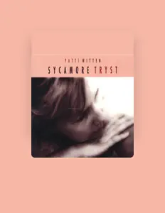 Patti Witten을(를) 듣고, 뮤직 비디오를 보고, 약력을 읽고, 투어 일정 등을 확인하세요!