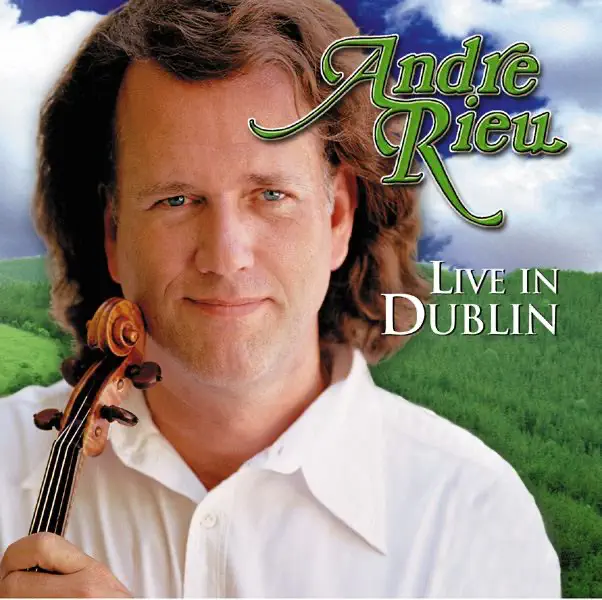 ‎Live in Dublin by André Rieu - Apple Music Classical