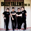 Billy Talent - The Ex