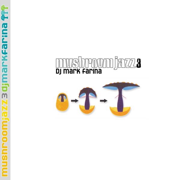 Mushroom Jazz 7 - DJ Mark Farinaのアルバム - Apple Music